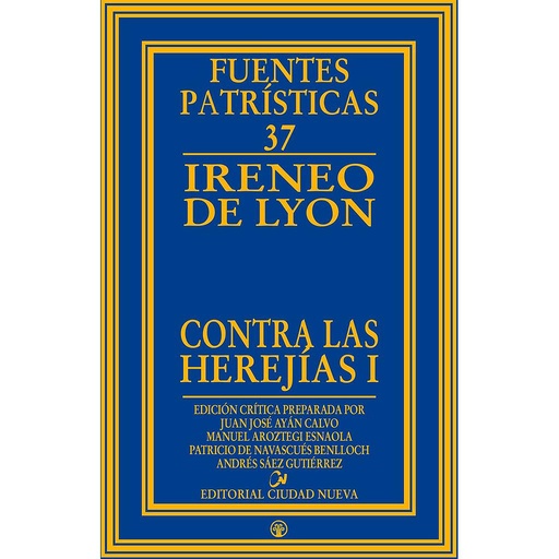 [9788497155281] Contra las herejías I