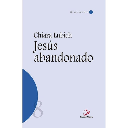 [9788497153614] Jesús abandonado