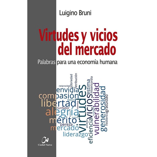 [9788497154048] Virtudes y vicios del mercado