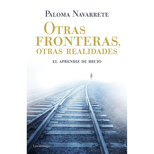 [9788415864844] Otras fronteras, otras realidades