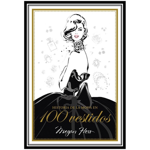 [9788417858179] Historia de la moda en 100 vestidos