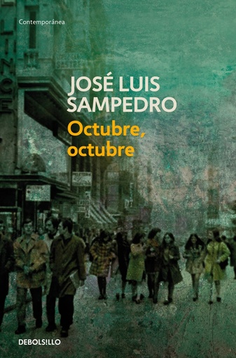 [9788497599207] Octubre, octubre (Los círculos del tiempo 2)